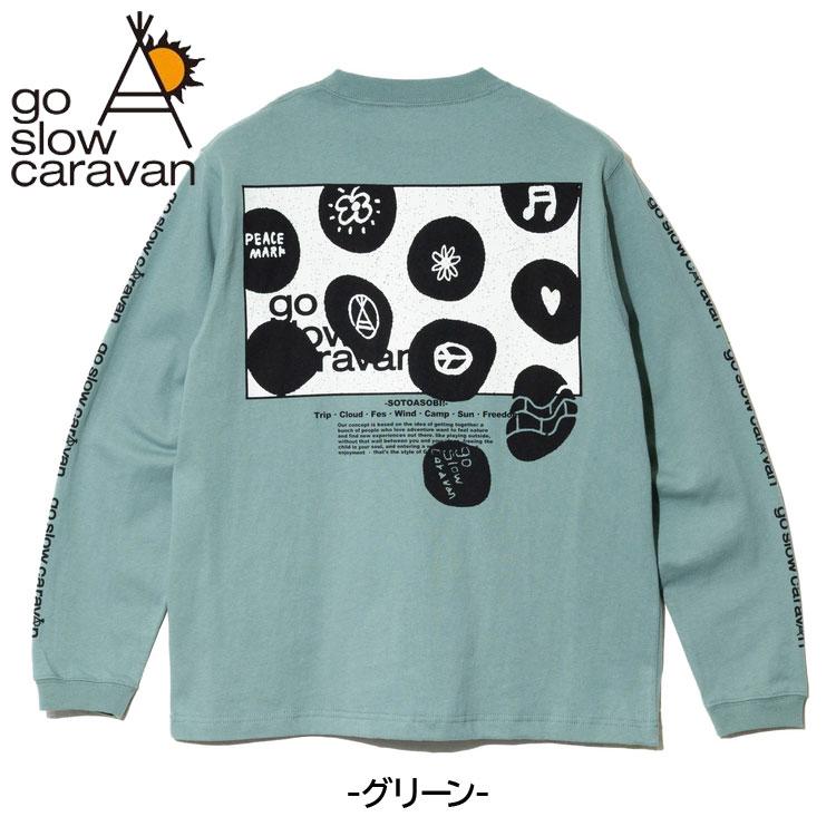 go slow caravan（ゴースローキャラバン） バックプリント 長袖Tシャツ 