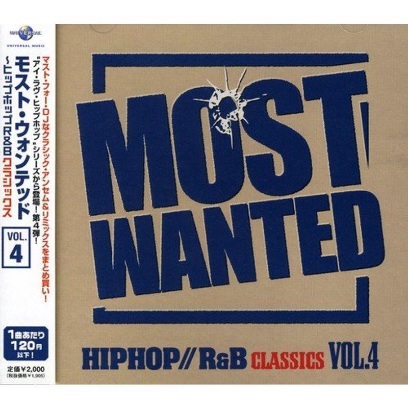 アイ・ラヴ・ヒップホップ・プレゼンツ モスト・ウォンテッド VOL.4