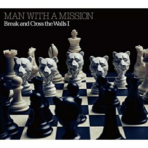 CD/MAN WITH A MISSION/Break and Cross the Walls I (CD+DVD) (初回生産限定盤)｜sunhoseki