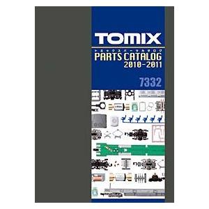 鉄道模型 94％以上節約 TOMIX：7332 トミックス 人気ブレゼント 2010-2011 パーツカタログ