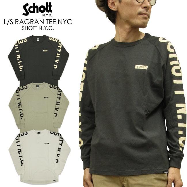 Schott N.Y.C（ショット） Schott 長袖 ラグラン Tシャツ L/S RAGRAN T 