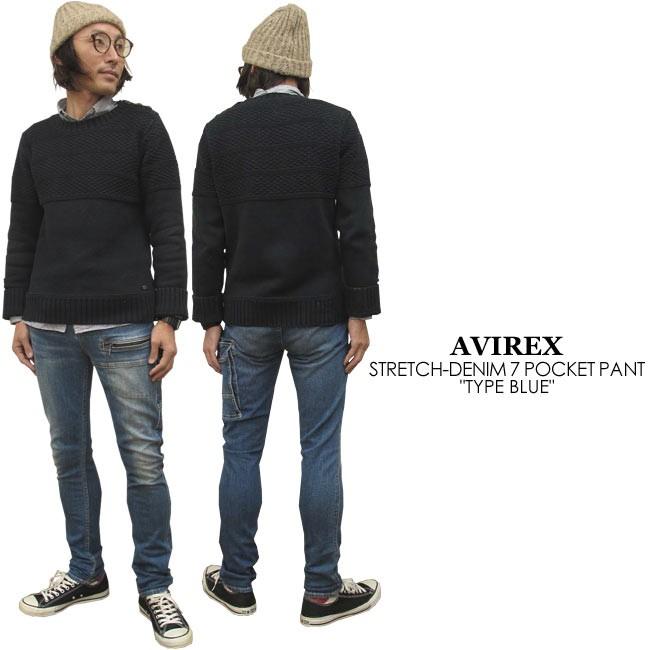 AVIREX TYPE BLUE アヴィレックス・タイプブルー ストレッチ AVIREX TYPE BLUE アヴィレックス・タイプブルー ストレッチ