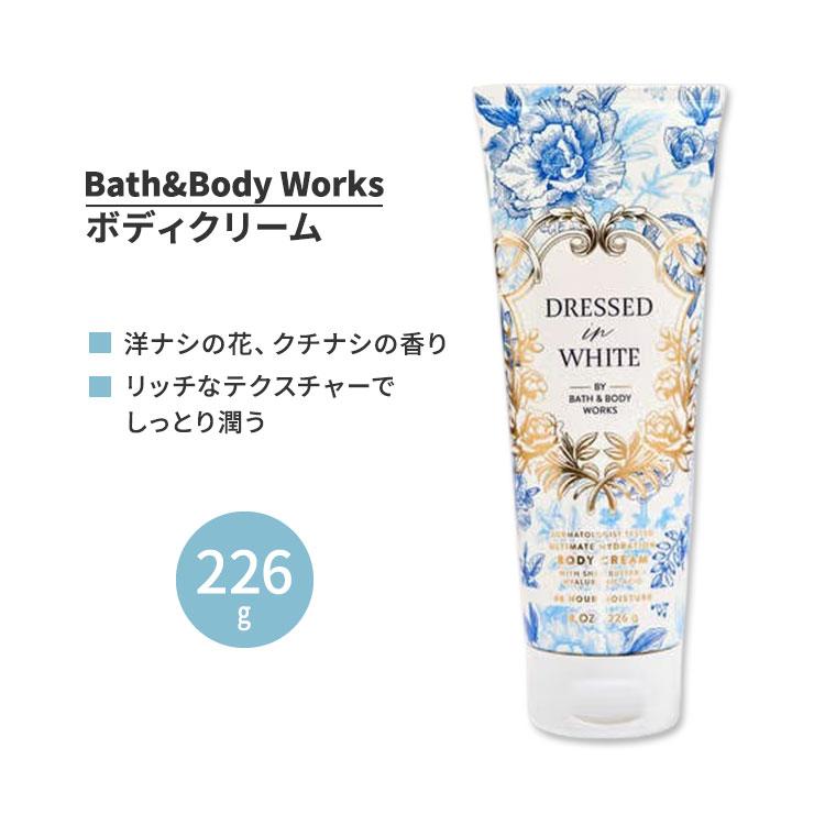 Bath＆Body Works バス&ボディワークス ドレスド・イン・ホワイト