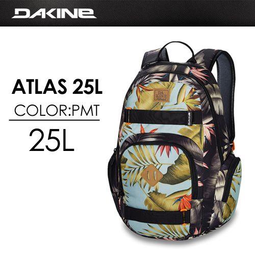 DAKINE（ダカイン） バック リュック 15ss/ATLAS 25L AF237-026 PMT