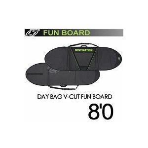 DESTINATION ディスティネーション サーフィン サーフボードケース/DAY BAG V-CUT FUN BOARD 8’0’’｜surfer