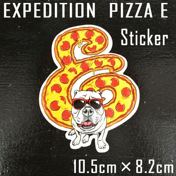 値下げしました！EXPEDITION/エクスペディション STICKER/ステッカー 【PIZZA E】｜surfingworld