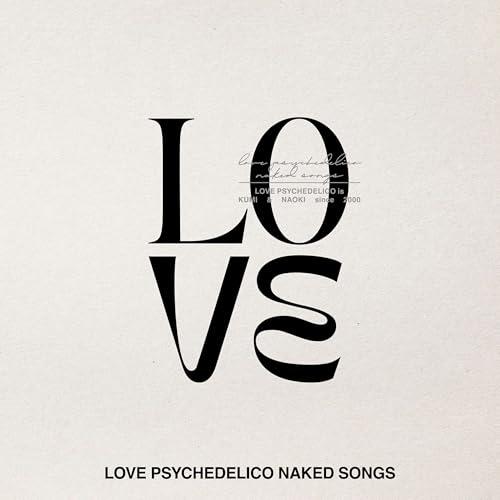 CD/LOVE PSYCHEDELICO/LOVE PSYCHEDELICO NAKED SONGS (歌詞付)（Yahoo!・surpriseflower）