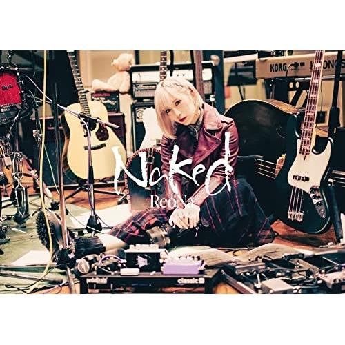 ソニーミュージック（Sony Music） CD/ReoNa/Naked (CD+Blu?ray) (完全