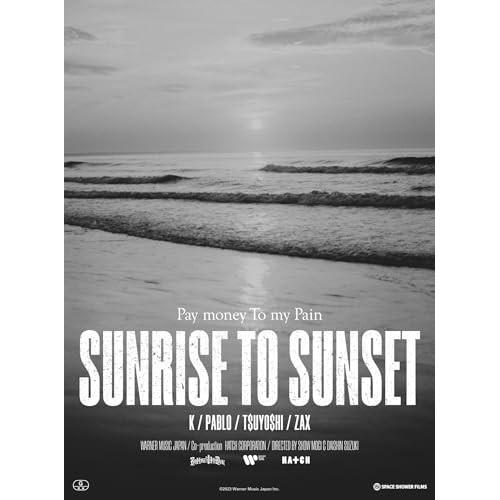 ソニーミュージック（Sony Music） BD/Pay money To my Pain/SUNRISE