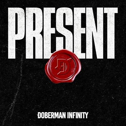エイベックス（AVEX） CD/DOBERMAN INFINITY/PRESENT (CD+2DVD) (初回