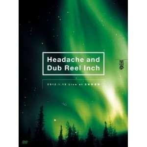 DVD/黒夢/Headache and Dub Reel Inch 2012.1.13 Live at 日本武道館 (ライナーノーツ) (通常版)【Pアップ｜surpriseweb