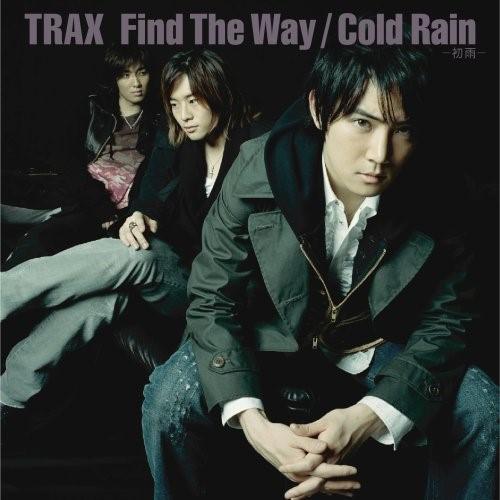 CD/TRAX/Find The Way/Cold Rain-初雨- (CD-EXTRA)｜surpriseweb