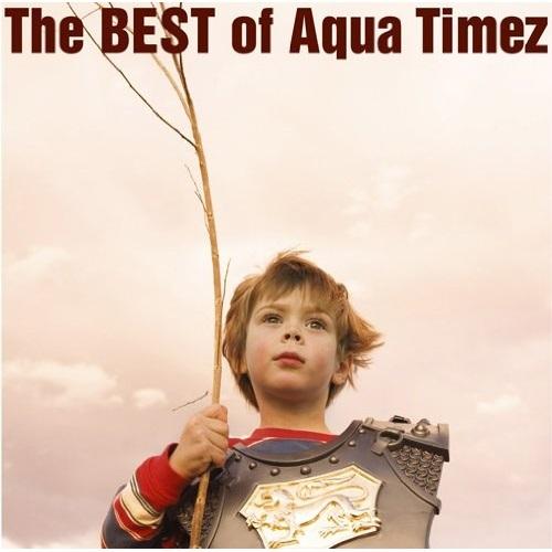 CD/Aqua Timez/The BEST of Aqua Timez (通常盤)｜surpriseweb