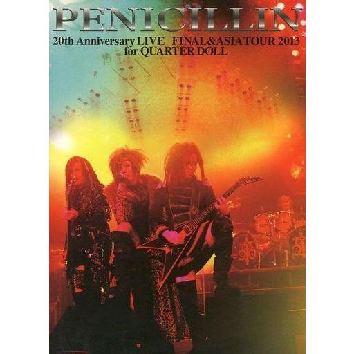 PENICILLIN 20th Anniversary LIVE FINAL HOT ! PENICILLIN 20th
