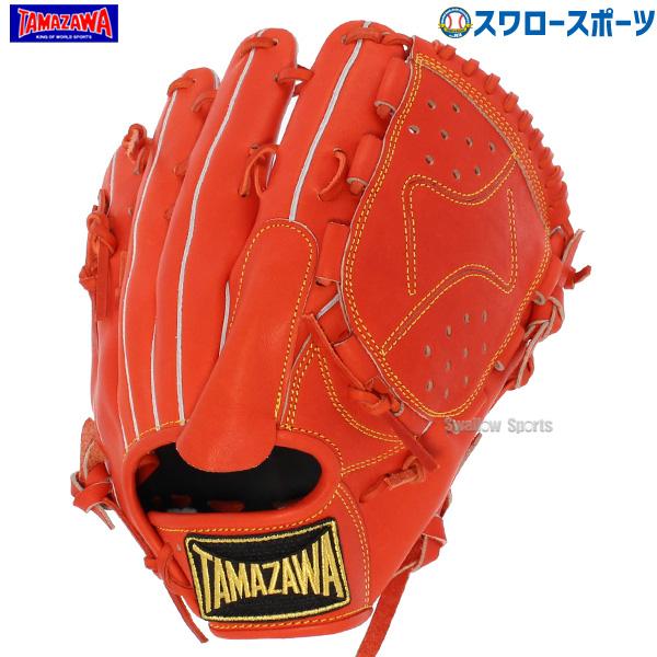 タマザワ 野球 玉澤 硬式グローブ グラブ 硬式 一般 高校野球 タマザワ 野球 玉澤 硬式グローブ グラブ 硬式 一般 高校野球