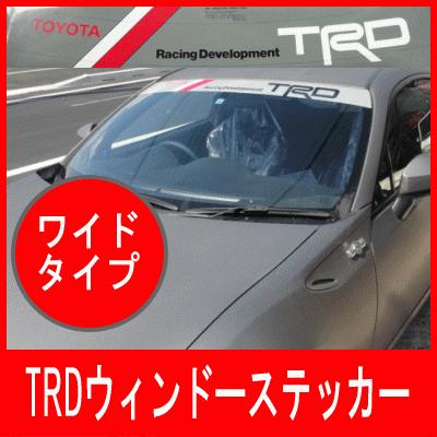 TRD レア！TRD ワイドタイプ フロントウィンドウステッカー〈ワイド 