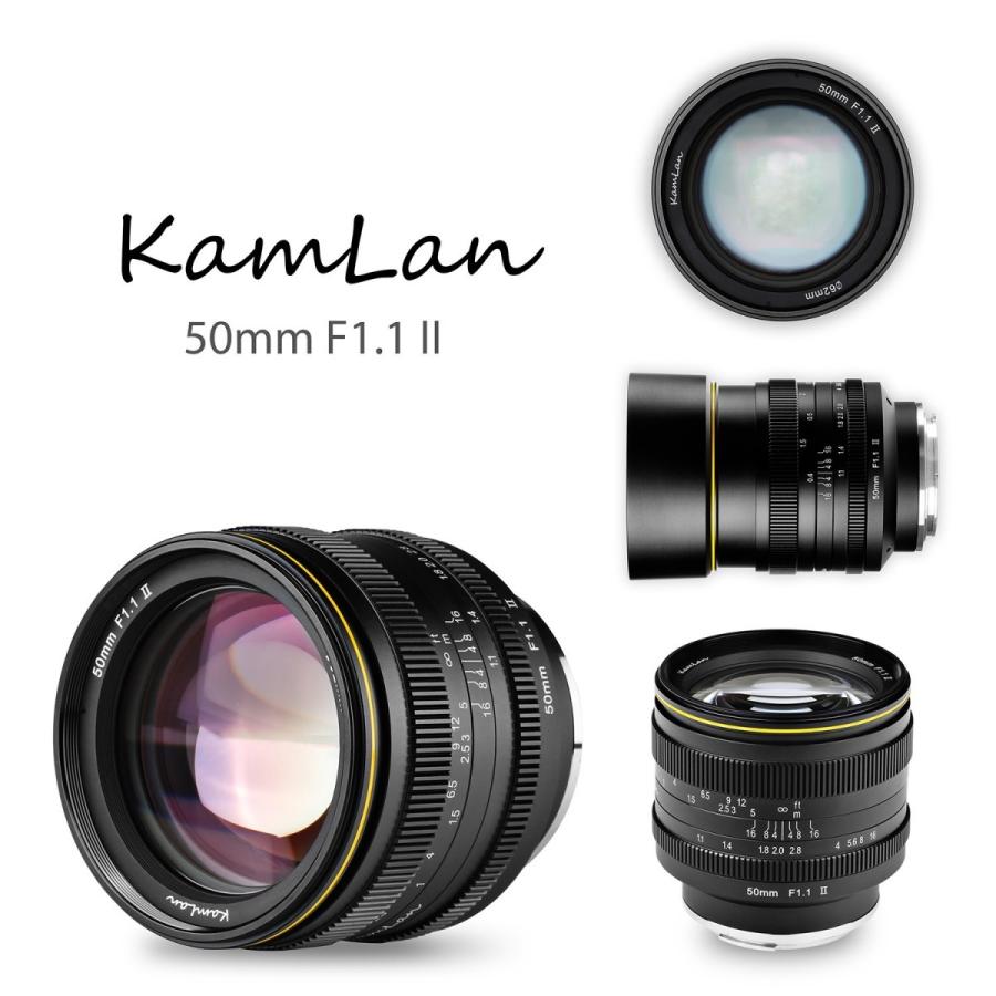 KAMLAN （カムラン） 50mm F1.1 II 各社ミラーレスカメラ用 ※納期お