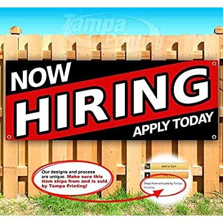 NOW HIRING APPLY TODAY 13 oz Banner Non-Fabric Heavy-Duty Vinyl Single-