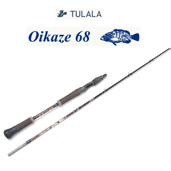 TULALA ツララ オイカゼ 68 TULALA Oikaze 68 : 池袋タックル
