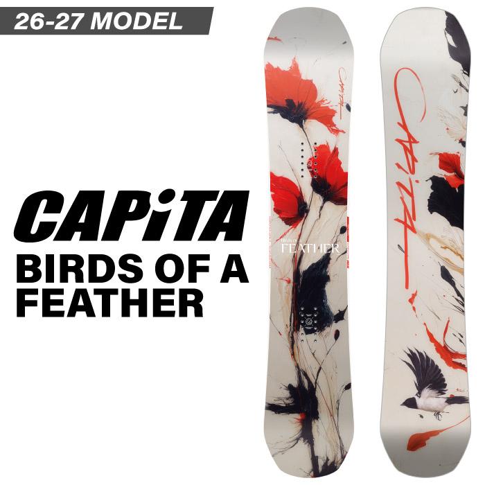 CAPiTA 【予約受付中】 26-27newモデル キャピタ BIRDS OF A FEATHER