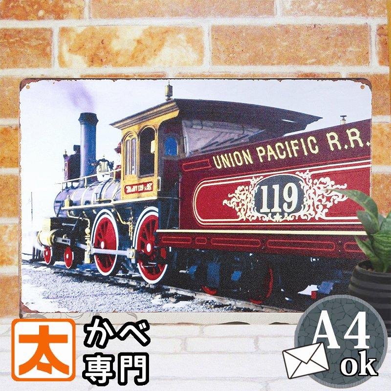 蒸気機関車 鉄道列車 壁掛け アメリカ雑貨 看板 ヴィンテージ レトロ ブリキ看板 k 蒸気機関車 SL ユニオンパシフィック119号 ポスター 絵