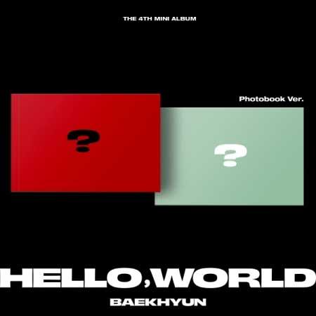 9/6 韓国発売】BAEKHYUN ベクヒョン 4TH MINI HELLO, WORLD Photobook