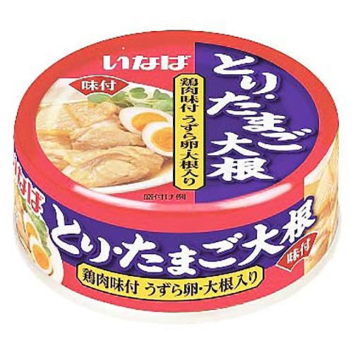 至上 いなば食品 とり たまご大根 ７５ｇ １缶