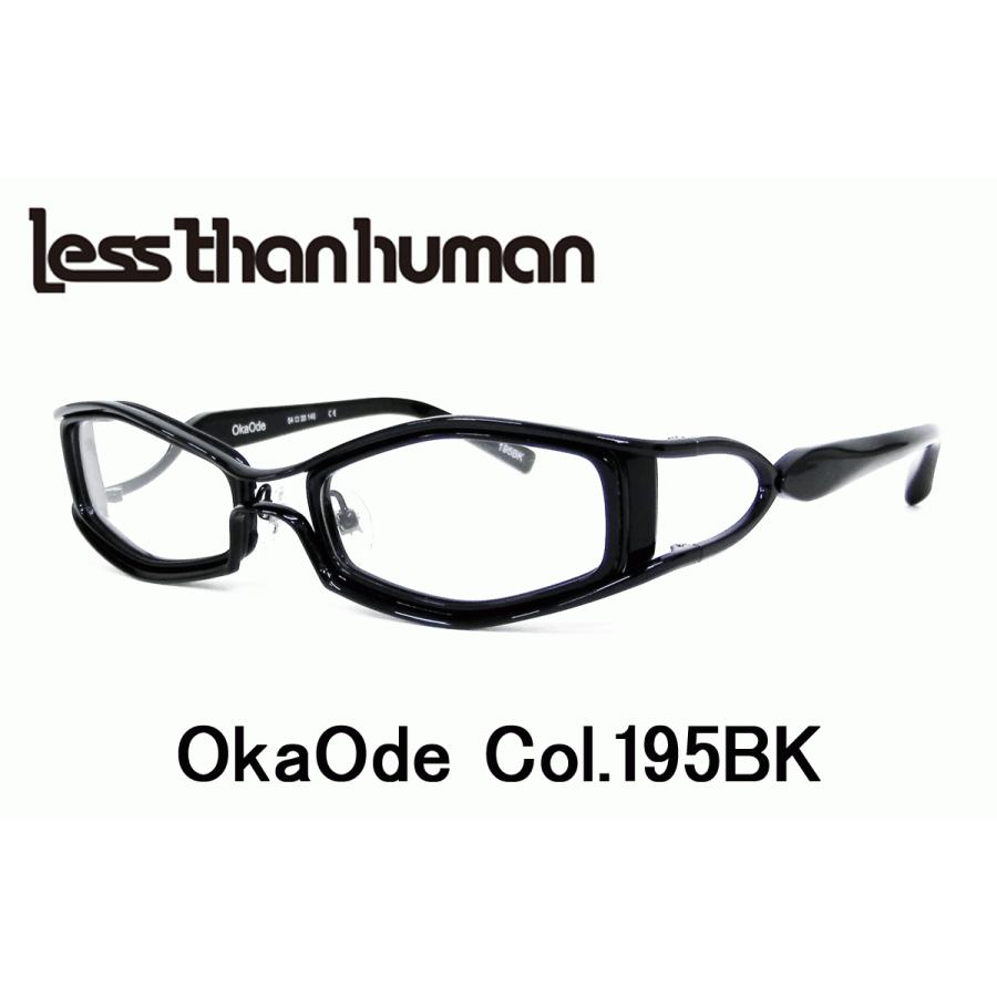 薄型非球面レンズ付【Less than human（レスザンヒューマン）OkaOde