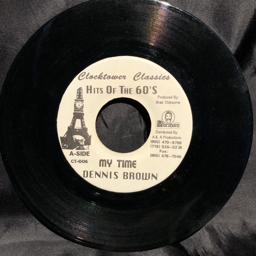 DENNIS BROWN / MY TIME 7インチレコード Dennis Brown / My Time 7inch Clocktower Records : tatsuda records