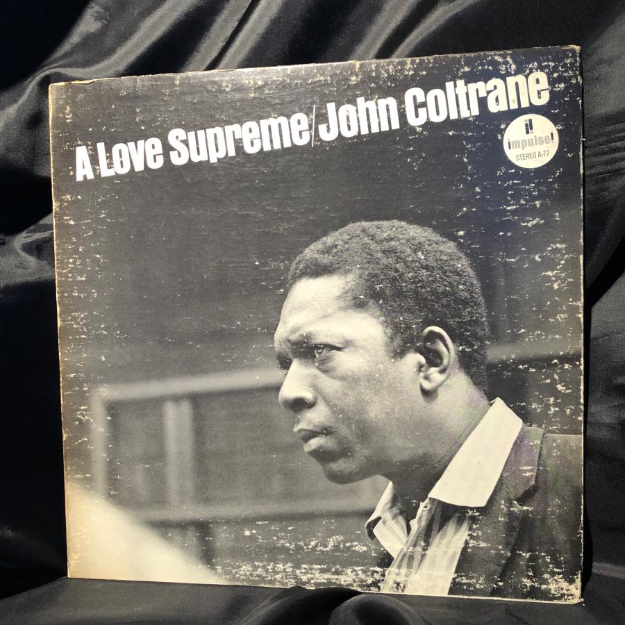 John Coltrane / A Love Supreme LP Impulse! : tatsuda records