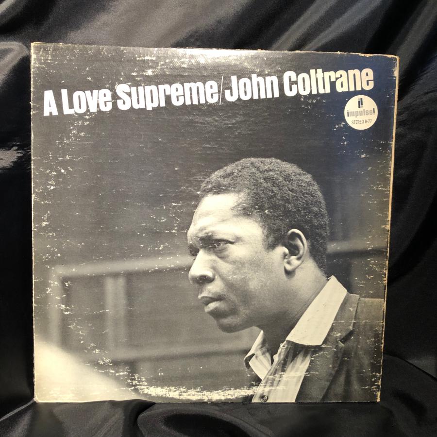 John Coltrane / A Love Supreme LP Impulse! : tatsuda records