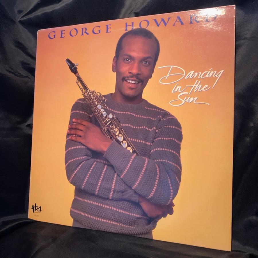 George Howard / Dancing In The Sun LP TBA Records & Tapes : tatsuda ...