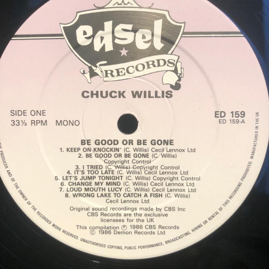 Chuck Willis / Be Good Or Gone LP Edsel Records : tatsuda records - 通販 ...
