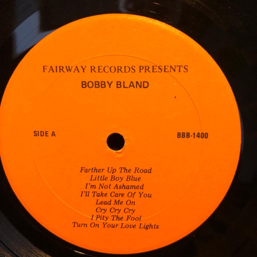 Bobby (Blue) Bland / Greatest Hits. LP Fairway Records : tatsuda
