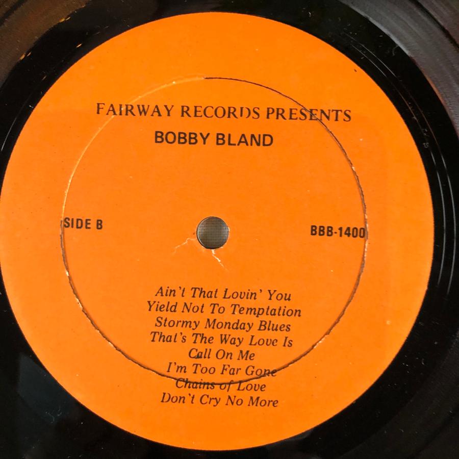 Bobby (Blue) Bland / Greatest Hits. LP Fairway Records : tatsuda