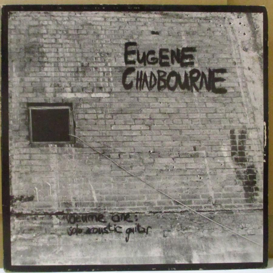 EUGENE CHADBOURNE-Volume One: Solo Acousctic Guitar (Canada