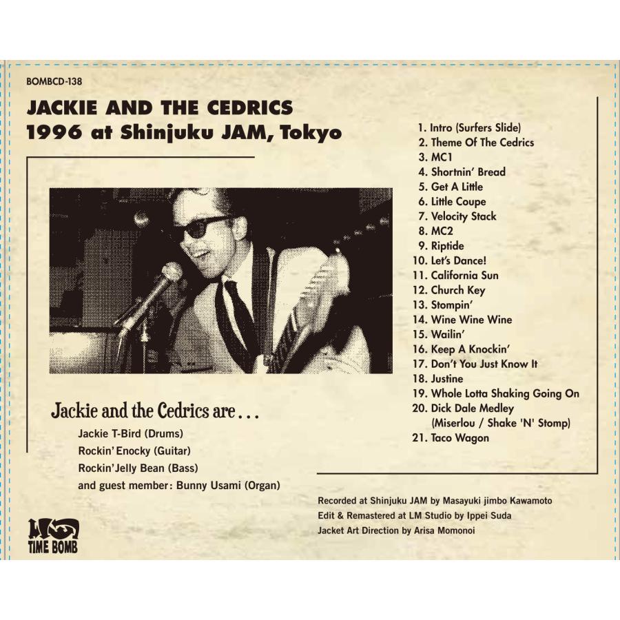 JACKIE & THE CEDRICS-1996 at Shinjuku JAM, TOKYO (Japan 500枚｜tbr002｜02