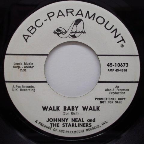 通販限定 JOHNNY NEAL AND THE STARLINERS-Walk Baby Walk (US Promo 7)