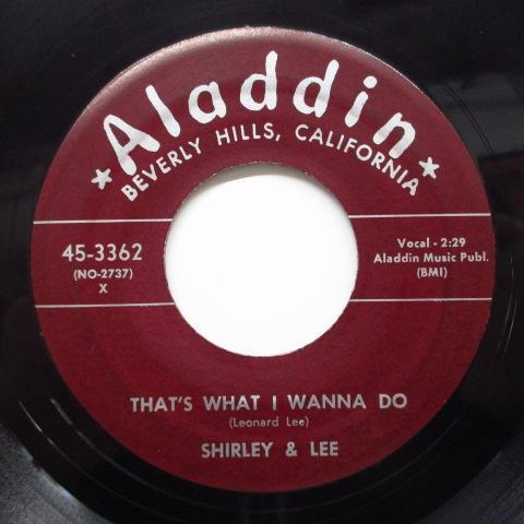 SHIRLEY & LEE (シャーリー&リー) - That's What I Wanna Do (US オリジナル「栗色ラベ」7")｜tbr002