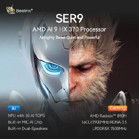 Beelink SER9 AI Mini PC， AMD Ryzen AI 9 HX 370(up to 5.1GHz) 12C/24T， Mini Computer 32GB LPDDR5X RAM 1TB NVMe PCIe4.0x4 SSD， Mini Desktop PC Built-in_1