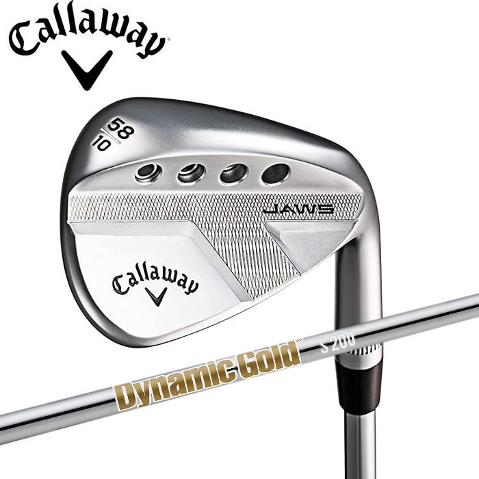 キャロウェイ JAWS FULL TOE ウェッジ DGS200装着 日本仕様 Callaway 