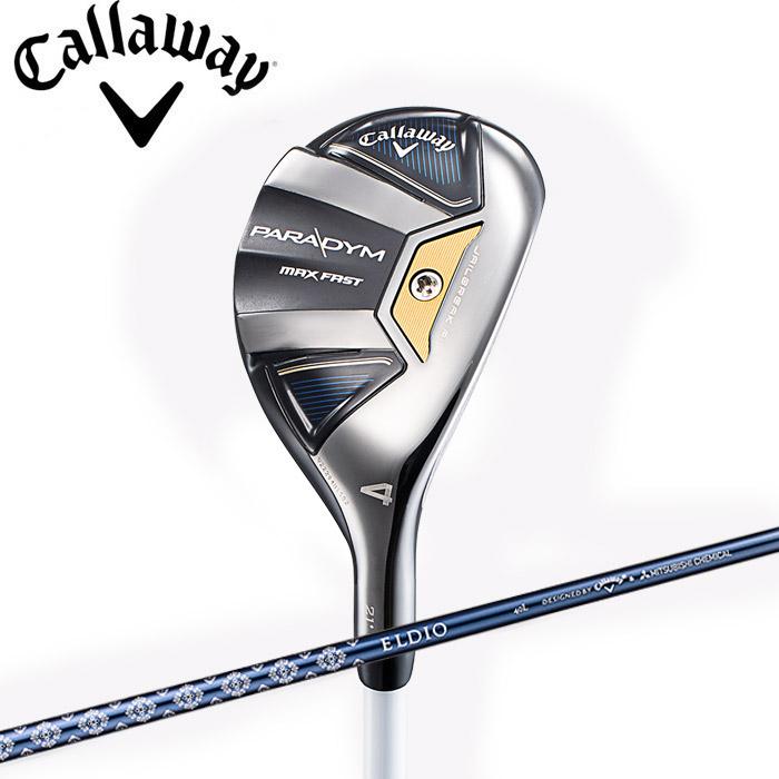Callaway キャロウェイ PARADYM MAX FAST ウィメンズ ユーティリティ
