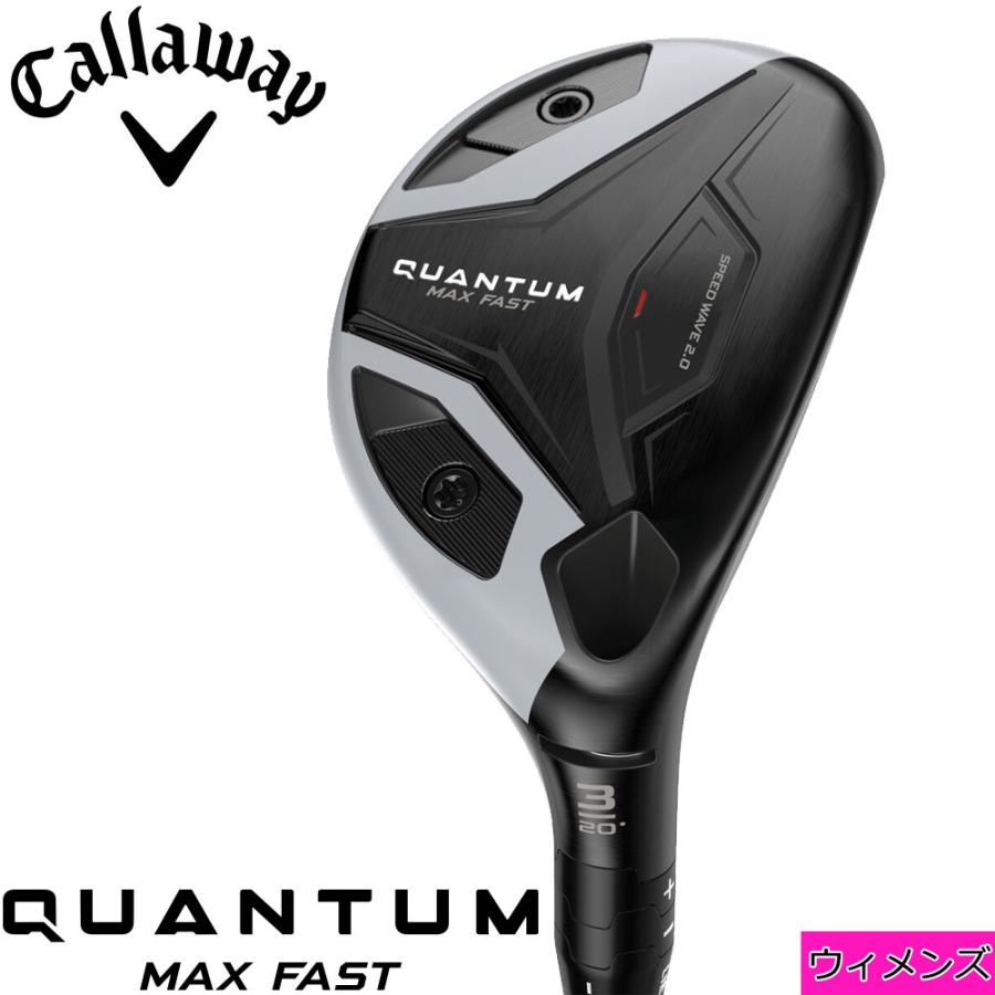 Callaway（キャロウェイ） Callaway Quantum Max Fast Womens Hybrid
