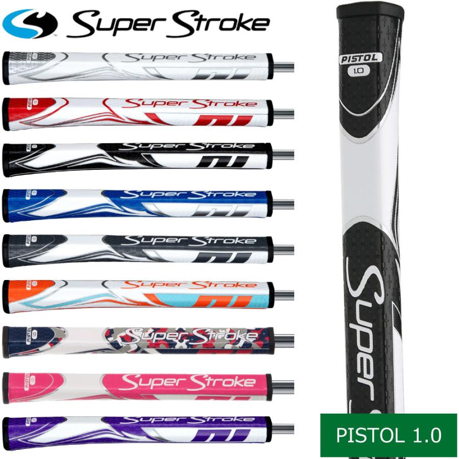 スーパーストローク（Super Stroke） SuperStroke Zenergy pistol1.0
