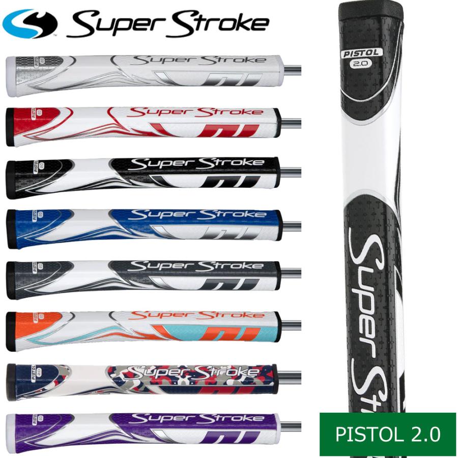 スーパーストローク（Super Stroke） SuperStroke Zenergy pistol2.0 