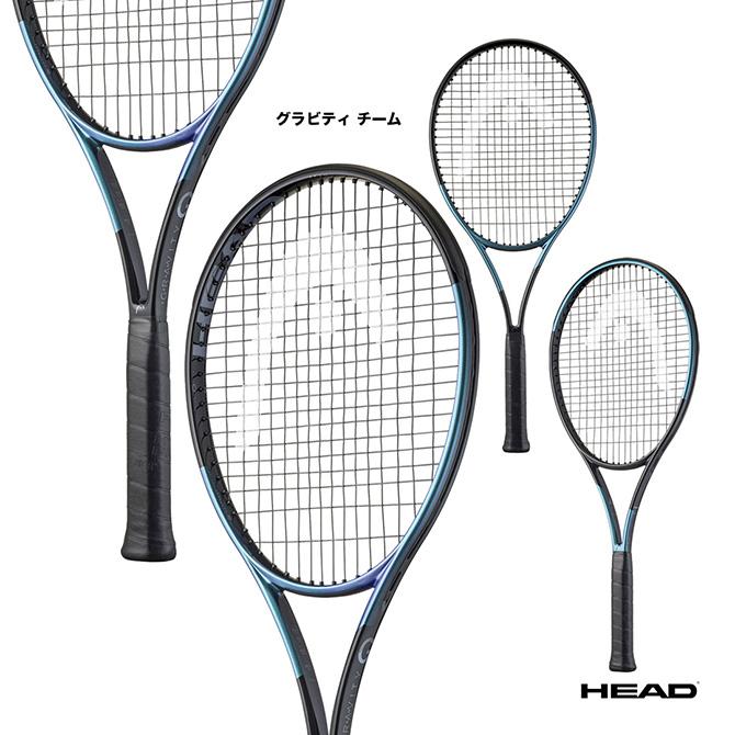 HEAD（ヘッド） テニスラケット グラビティ チーム Gravity TEAM