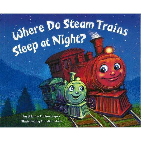 Ｗｈｅｒｅ　Ｄｏ　Ｓｔｅａｍ　Ｔｒａｉｎｓ　Ｓｌｅｅｐ　ａｔ　Ｎｉｇｈｔ？｜theoutletbookshop