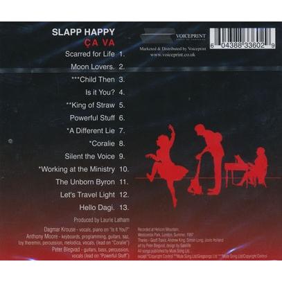 SLAPP HAPPY/Ca Va (1998/Reunion) (スラップ・ハッピー/German,UK,USA) |  | 01