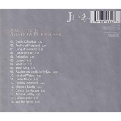 JULIE TIPPETTS/Shadow Puppeteer (1999/3rd) (ジュリー・ティペッツ/UK) |  | 01