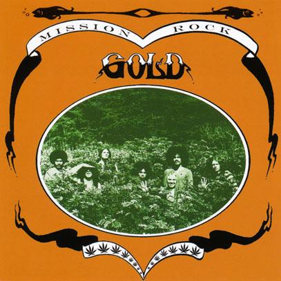 GOLD/Mission Rock (1971/Unreleased) (ゴールド/USA) | 